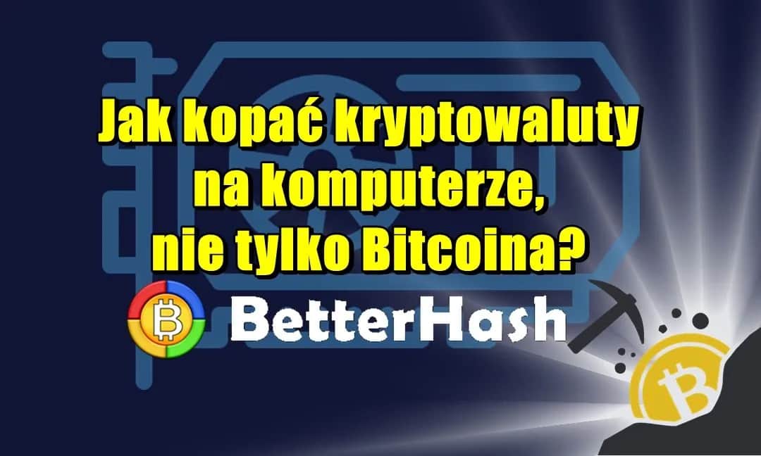 Jak kopać kryptowaluty na PC - uniknij kosztownych błędów i zyskaj