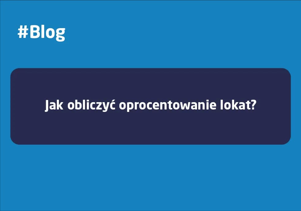 Oprocentowanie w skali roku - co to znaczy i jak wpływa na finanse