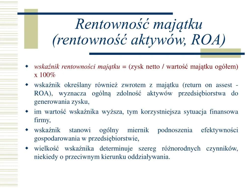 Rentowność majątku: Jak skutecznie pomnażać swój kapitał bez strat